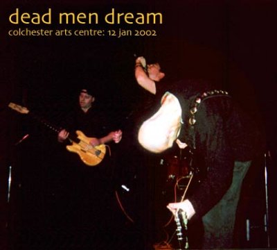 Colchester arts centre: 12 jan 2002